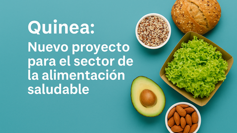 Quinea: Nuevo proyecto para el sector de la alimentación saludable